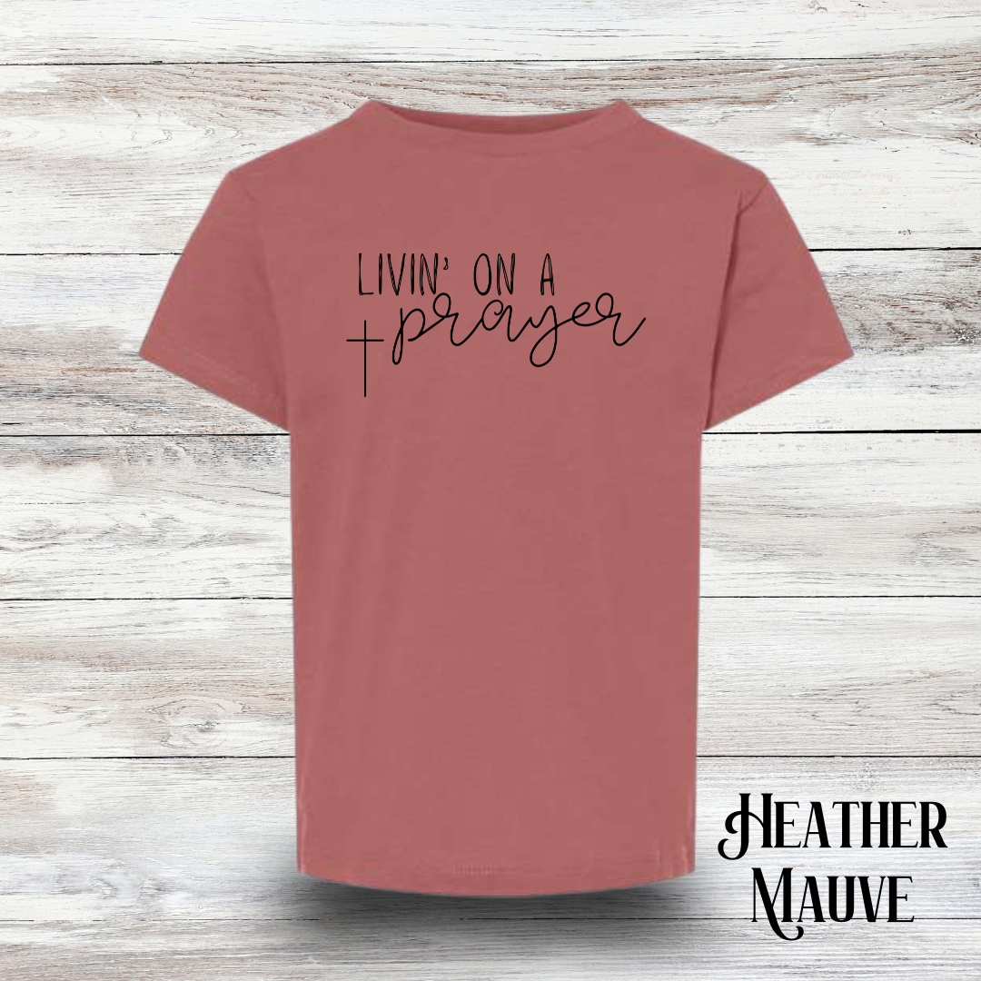 Livin' On a Prayer - Toddler