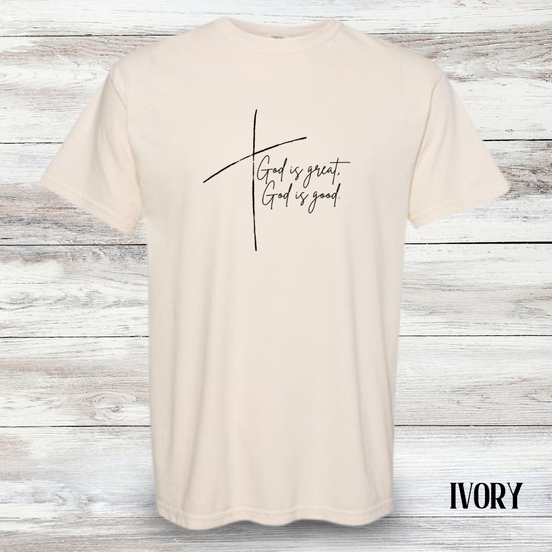 God is Great, God is Good Tee - Adult