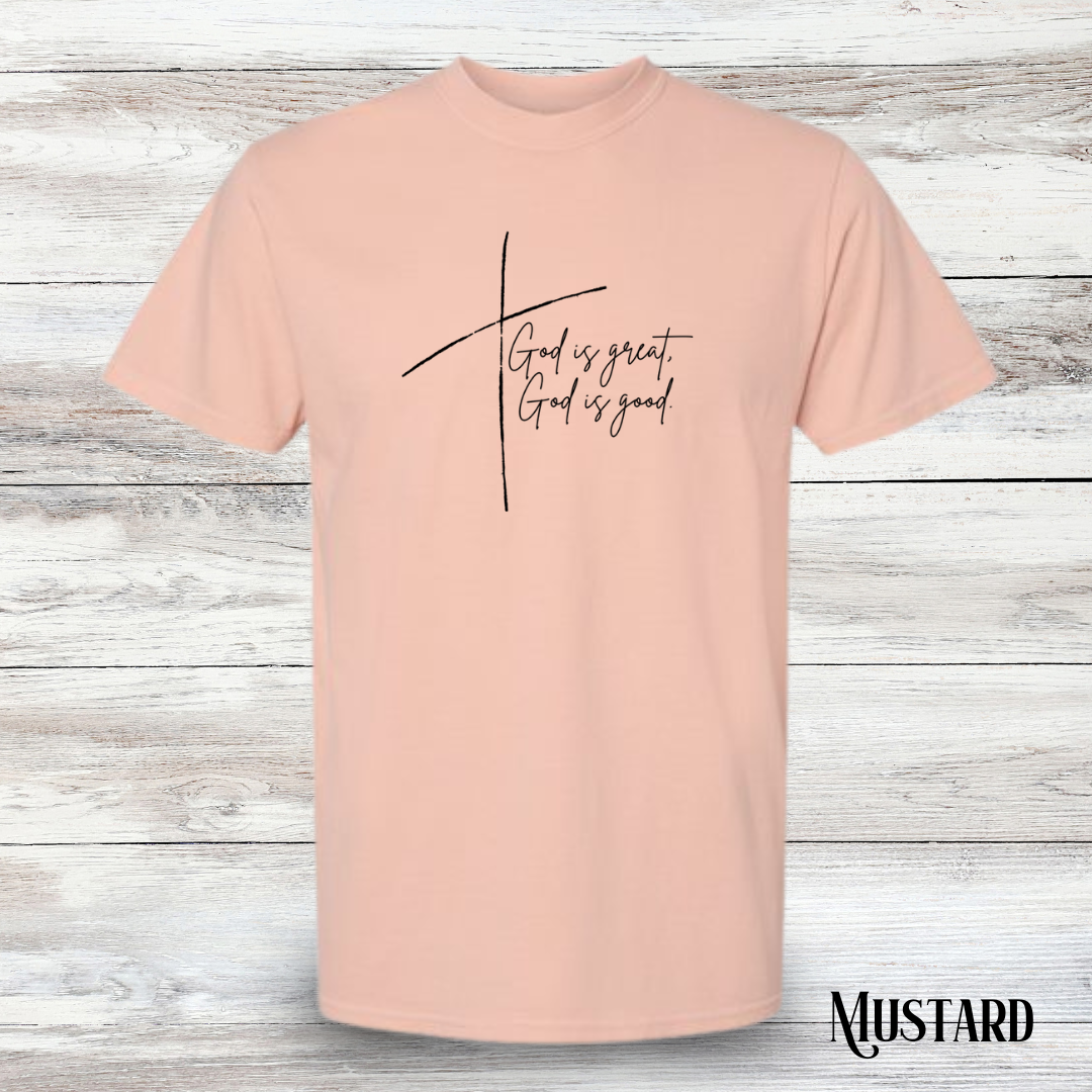 God is Great, God is Good Tee - Adult