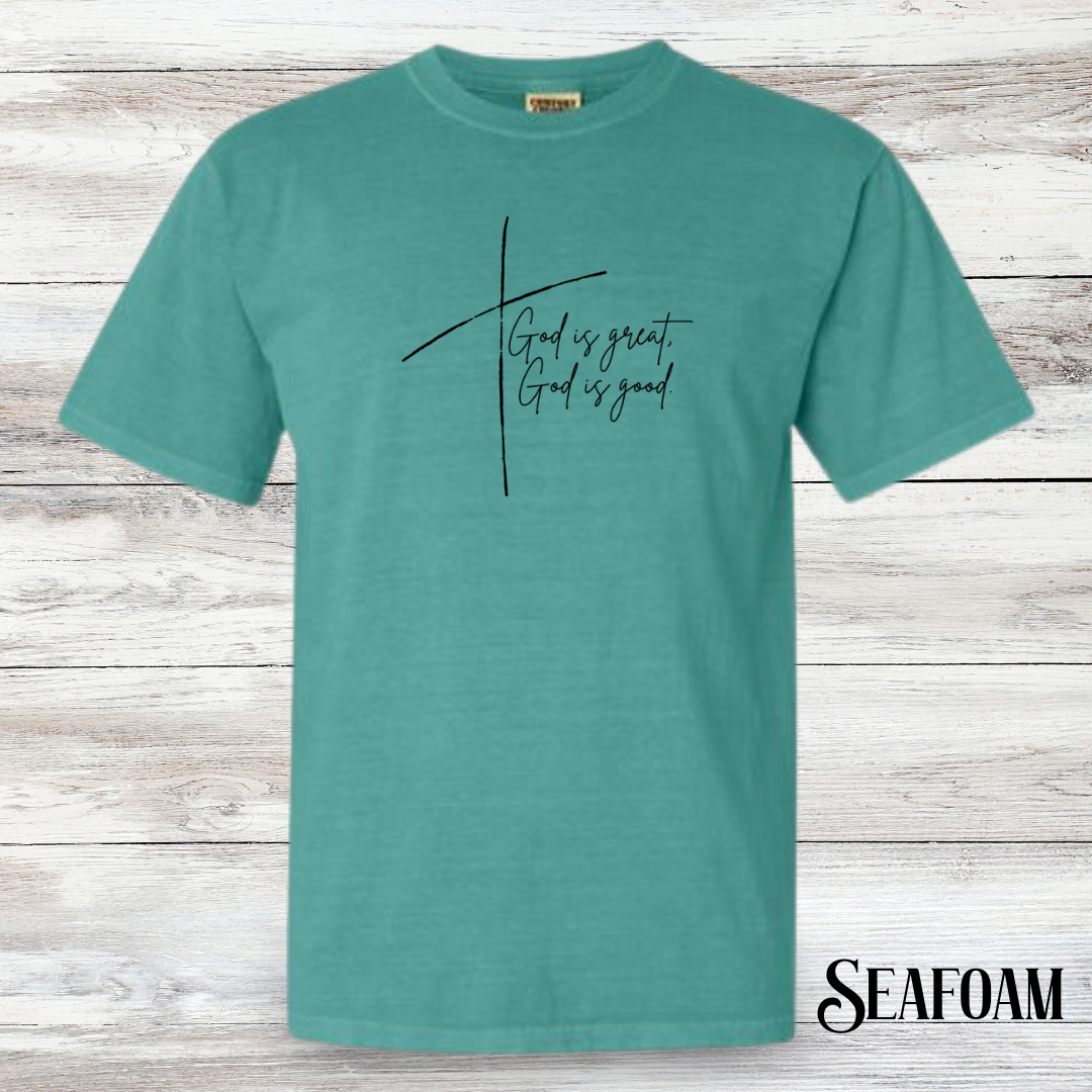 God is Great, God is Good Tee - Adult
