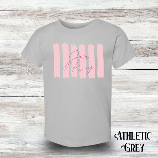 Jesus is King - Toddler