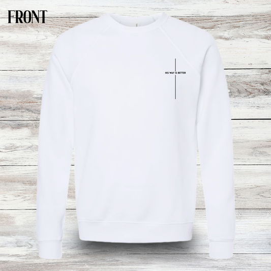 His Way is Better Crew Neck - Adult
