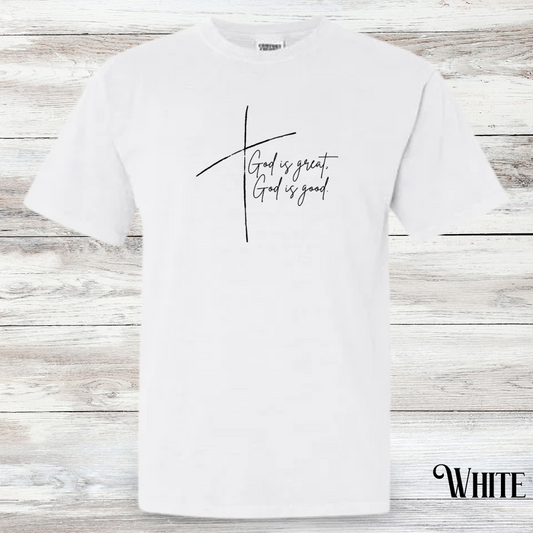 God is Great, God is Good Tee - Adult